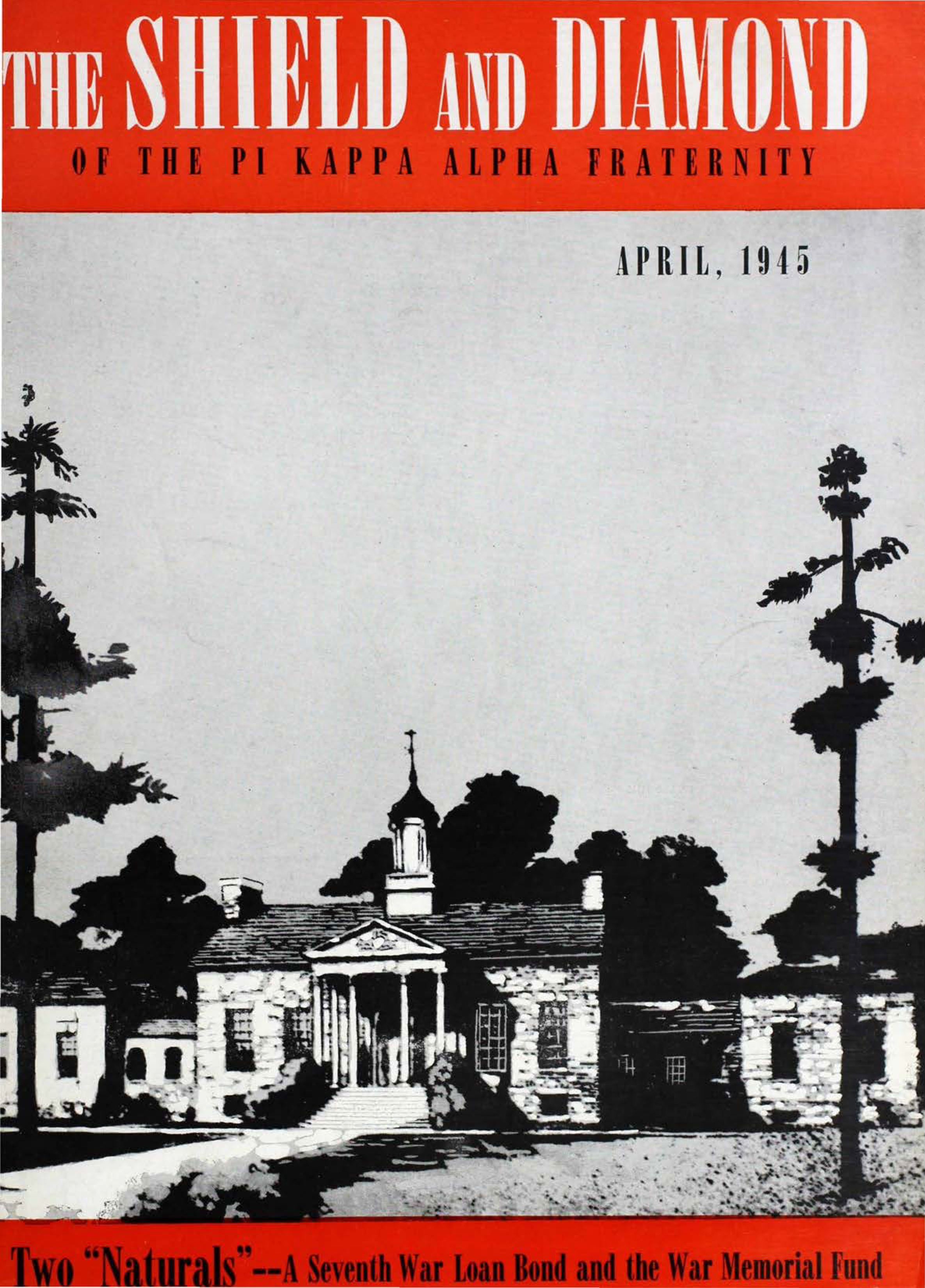 Shield and Diamond, Vol. 54, No. 4, April 1945